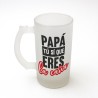 Jarra de cerveza "Papá, tú sí que eres la caña"